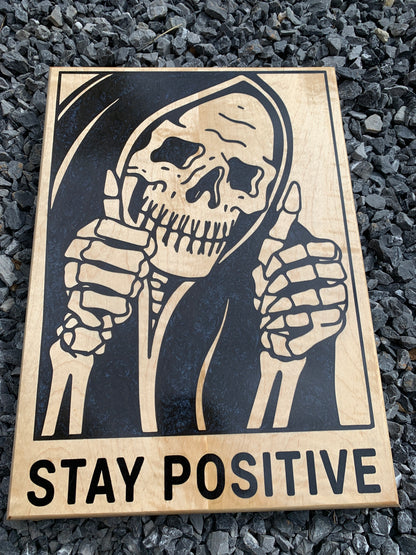 Stay Positive - Thread & Resin