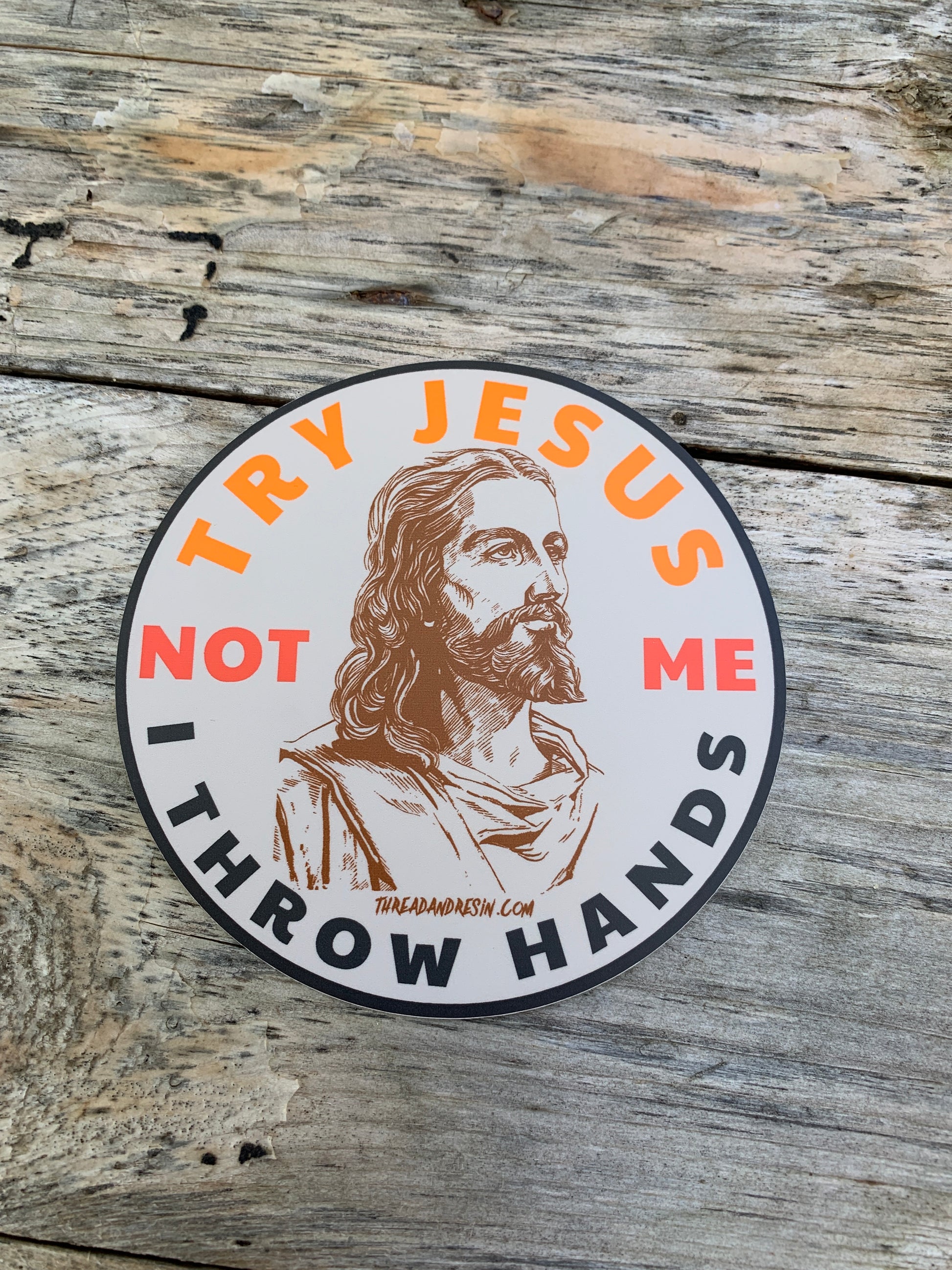Decorative Stickers Try Jesus - Thread & Resin